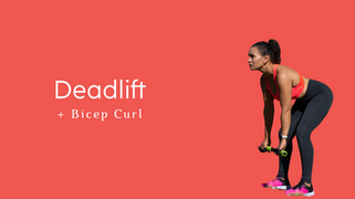 Deadlift + Bicep Curls